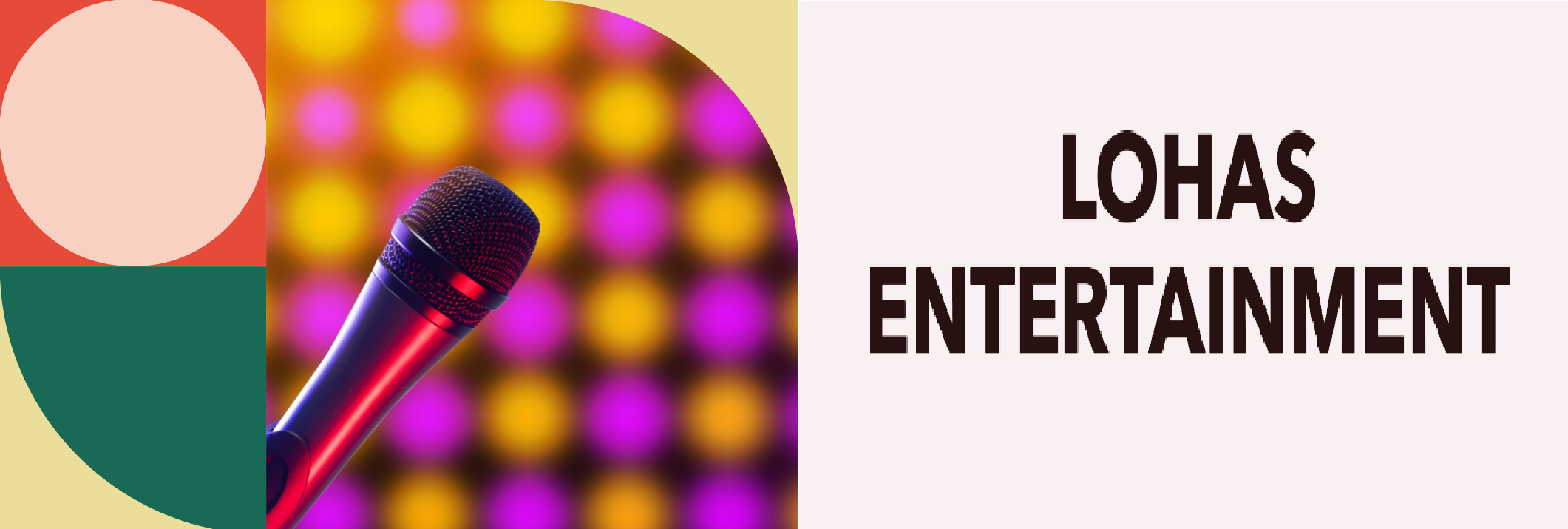 LOHAS ENTERTAINMENT